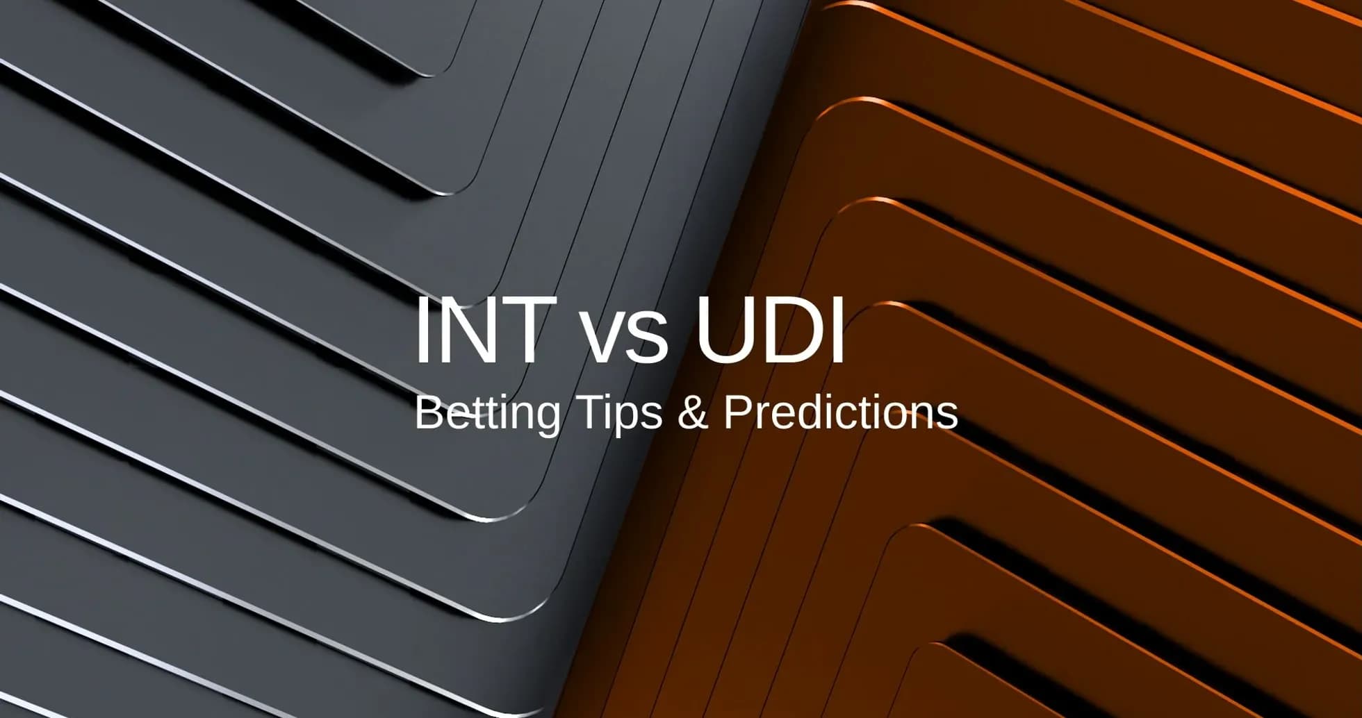 Graphic featuring INT vs UDI betting tips and predictions