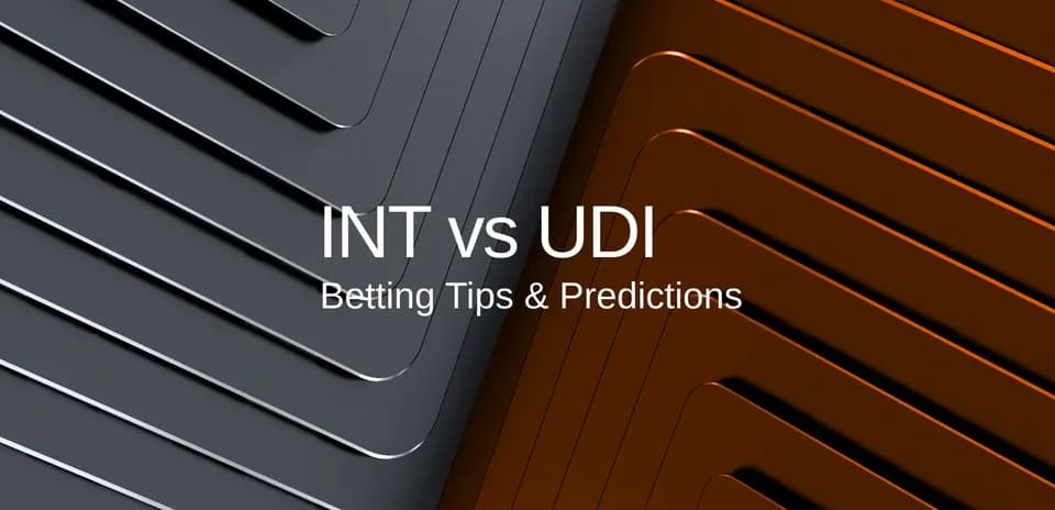 Graphic featuring INT vs UDI betting tips and predictions