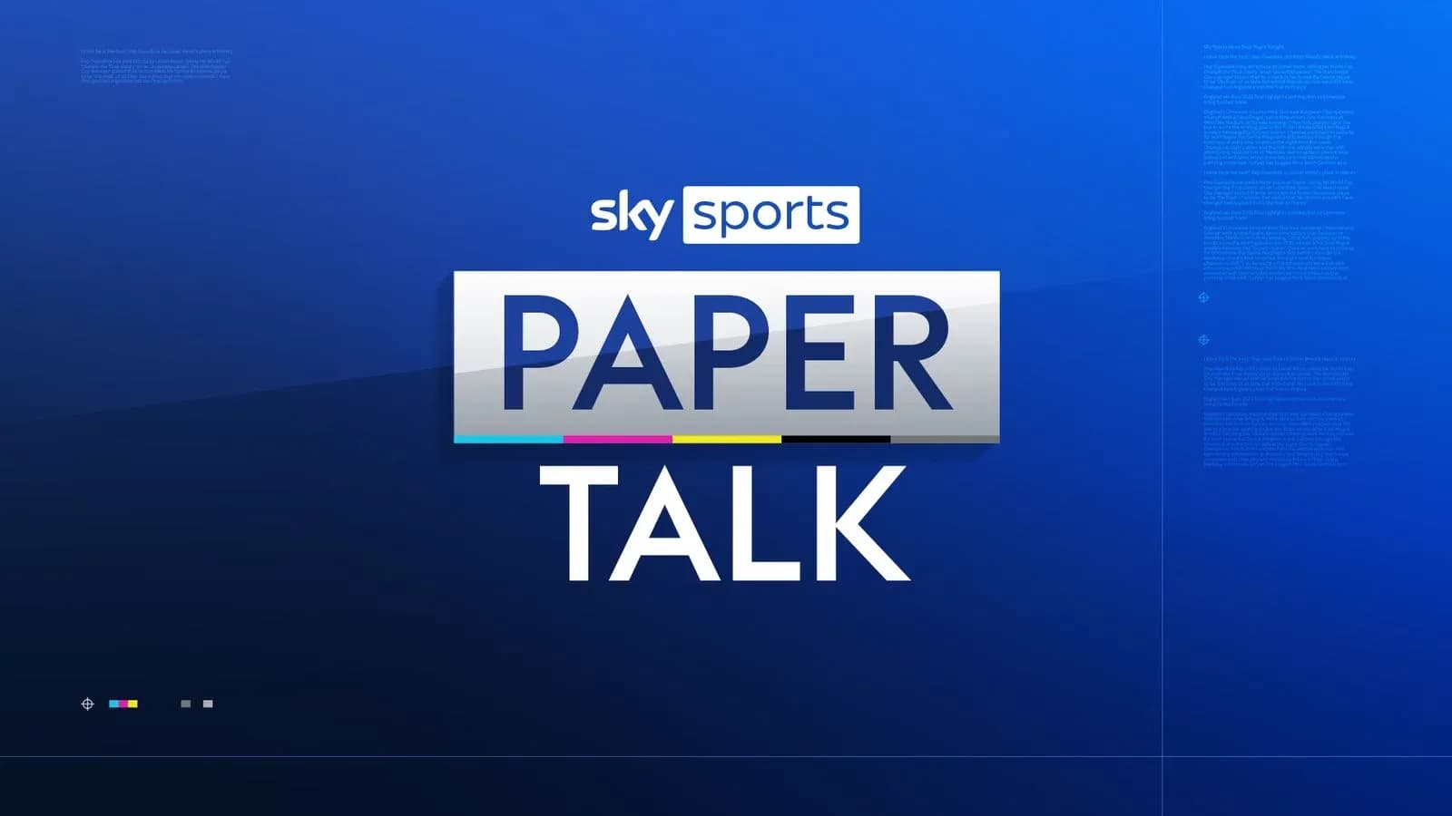 Sky Sports Paper Talk graphic with blue background Sky Sports Paper Talk graphic with blue background