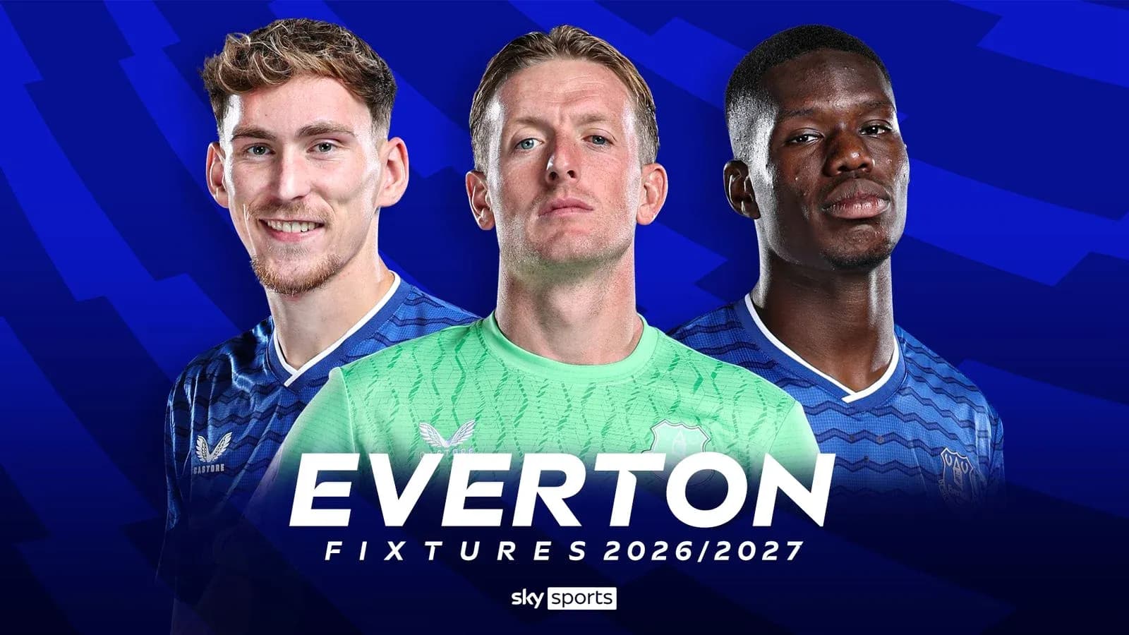 Three Everton players with team logo and fixtures text Three Everton players with team logo and fixtures text